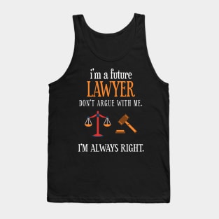 Funny Lawyer Future Law School Student Attorney Esq Tank Top